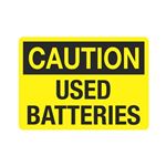 Caution Used Batteries (Hazmat) Sign